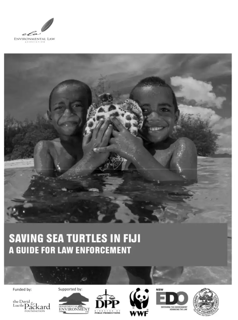 Saving Sea Turtles In Fiji - A Guide For Law Enforcement - Part 1 - The Law